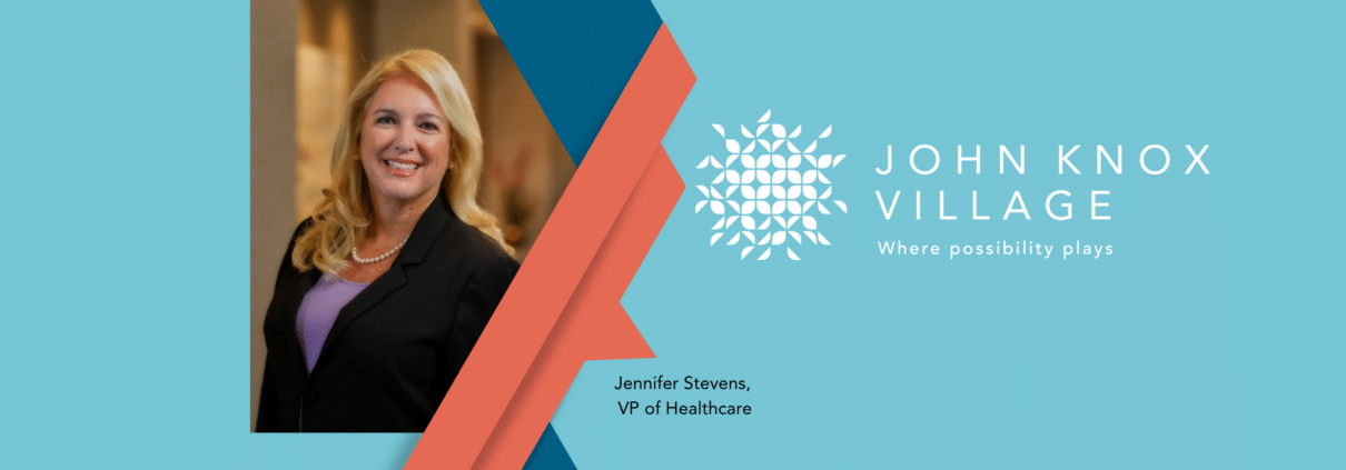 Headshot of Jennifer Stevens, VP Healthcare at John Knox Village