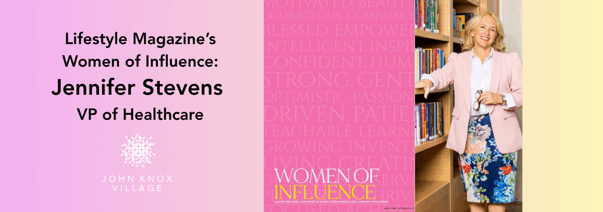 Jennifer Stevens, VP of Healthcare at John Knox Village